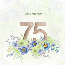 Verjaardagskaart bloemen 75 jaar