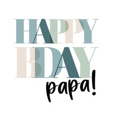 Verjaardagskaart 'happy bday papa!' in groene letters