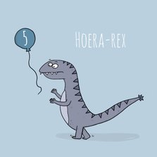 Verjaardagskaart Hoera-rex!