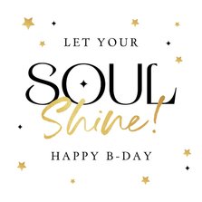 Verjaardagskaart let you soul shine spiritueel sterren