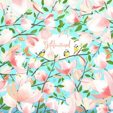 Verjaardagskaart magnolia's en pimpelmeesjes