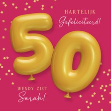 Verjaardagskaart Sarah 50 ballonnen confetti goud