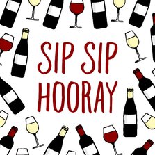 Verjaardagskaart 'Sip Sip Hooray' met wijnpatroon
