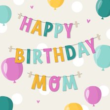 Verjaardagskaart speciaal voor moeder met tekstslingers