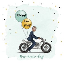 Verjaardagskaart stoere man op motor