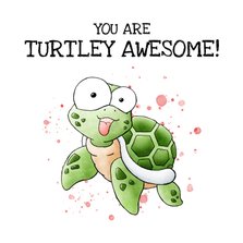 Verjaardagskaart zeeschildpad - You are turtly awesome!