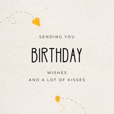 Verjaardagskaartje 'sending you birthday kisses'