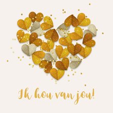 Wenskaart ik hou van jou hart goud confetti