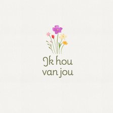 Wenskaart ik hou van jou subtiel bloemen minimalistisch