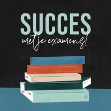 Wenskaartje succes met je examen krijtbord en boeken