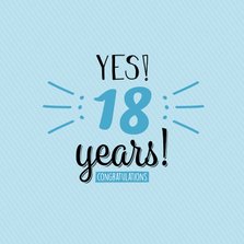 Yes... years! Leeftijd is aanpasbaar -felicitatiekaart