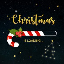 Zakelijke kerstkaart christmas is loading zuurstok