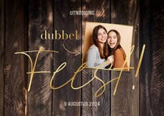 Uitnodiging verjaardag dubbel feest foto houtlook