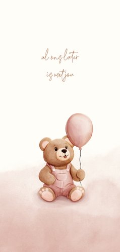 Lief geboortekaartje teddybeer met ballon roze waterverf 2