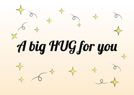 Beterschapskaart a big HUG for you