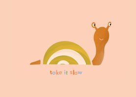 Beterschapskaarten - Take it slow