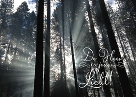 De Heer is jouw licht