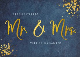 Felicitatie huwelijk Mr & Mrs - stijlvol blauw met goudlook