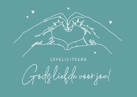 Felicitatiekaart Gods liefde belijdenis gefeliciteerd