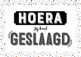 Geslaagd kaart hoera jij bent geslaagd 