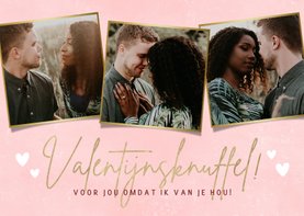 Lieve Valentijnskaart met foto's Valentijnsknuffel & hartjes