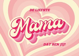 Moederdag retro 'Mama' roze met hart op achtergrond