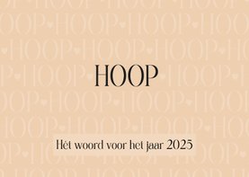 Nieuwjaar Hoop is hét woord voor 2025