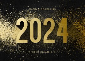 Nieuwjaarskaart zakelijk 2024 goudlook met spetters