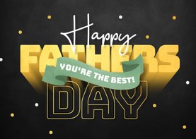 Vaderdagkaart happy fathers day 3D tekst krijtbord