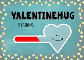 Valentijn hug is loading - blue