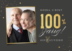 Verjaardagskaart 100 jaar foto stijlvol goud spetters 