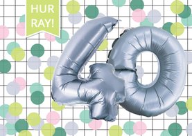 Verjaardagskaart 40 jaar confetti ballonnen