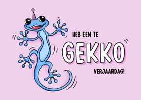 Verjaardagskaart gekko cartoon grappig