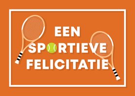 Verjaardagskaart sportieve felicitatie tennis