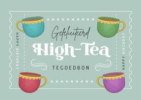Verjaardagskaart tegoedbon high tea thee kopjes coupon
