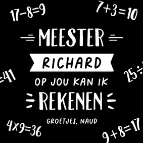 Bedankkaart meester school op jou kan ik rekenen