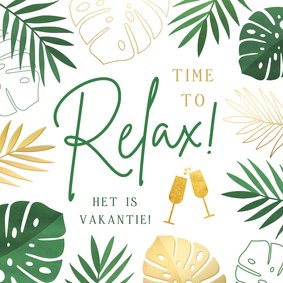 Bedankkaart voor een juf of meester relax het is vakantie