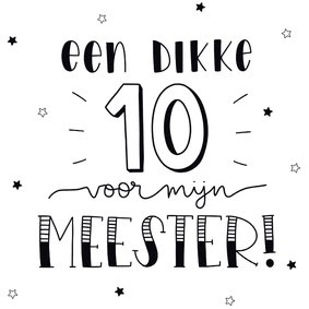 Bedankkaartje - Een dikke 10 voor mijn meester!