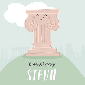 Bedankt voor je steun. Kaart met getekende steunpilaar.