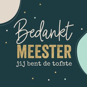 Bedanktkaart meester abstract