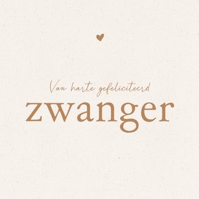 Beige felicitatiekaartje zwangerschap met hartje