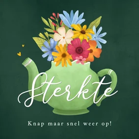 Beterschapkaart bloemen thee sterkte griep sterkte