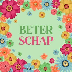 Beterschapskaart bloemen kleurrijk groen herstel algemeen