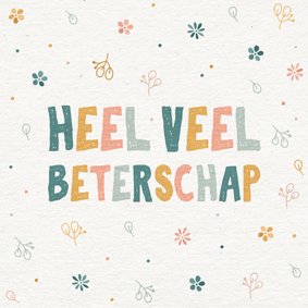 Beterschapskaart 'heel veel beterschap' met bloemen