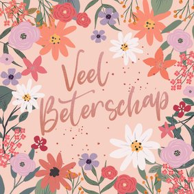 Beterschapskaart met vrolijke bloemen 