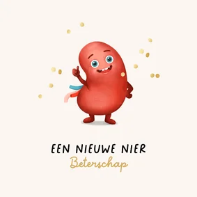 Beterschapskaart nieuwe nier transplantatie humor