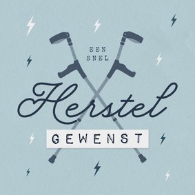 Beterschapskaart snel herstel krukken 