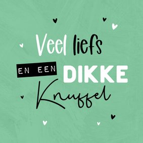 Beterschapskaart veel liefs dikke knuffel groen hartjes