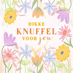 Beterschapskaartje met kleurrijke bloemen dikke knuffel