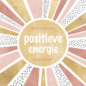 Beterschapskaartje zonnestralen en positieve energie